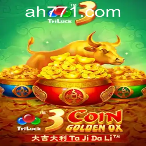 Unveiling 3CoinGoldenOX: The Intriguing World of AH77